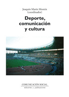 DEPORTE, COMUNICACIÓN Y CULTURA [EDICIÓN ELECTRÓNICA]