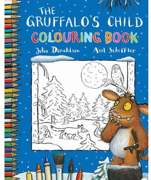 GRUFFALO'S CHILD COLOURING BOOK