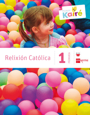 RELIXION KAIRE, 1º PRIMARIA. (CELME)