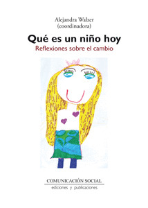 QUE ES UN NIÑO HOY