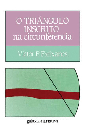 O TRIANGULO INSCRITO NA CIRCUNFERENCIA