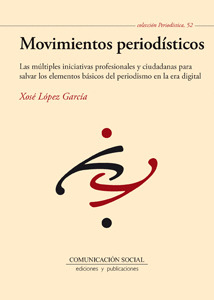 MOVIMIENTOS PERIODÍSTICOS [EDICIÓN ELECTRÓNICA]