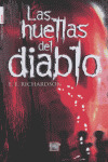 HUELLAS DEL DIABLO, LAS