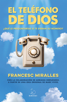 TELÉFONO DE DIOS, EL