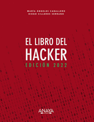 LIBRO DEL HACKER, EL (EDICIÓN 2022)