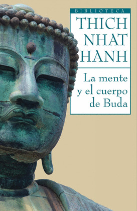 MENTE Y EL CUERPO DE BUDA, LA