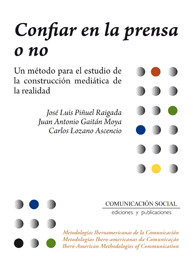 CONFIAR EN LA PRENSA O NO [EDICIÓN ELECTRÓNICA]