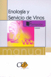 MANUAL DE ENOLOGIA Y SERVICIO DE VINOS