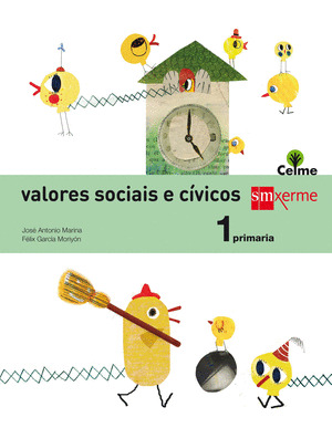 VALORES SOCIAIS E CIVICOS, 1º PRIMARIA. SAVIA (2014)