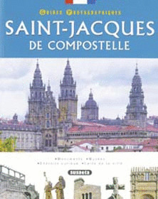 SANTIAGO DE COMPOSTELA FRANCES GUIAS FOTOGRAFICAS