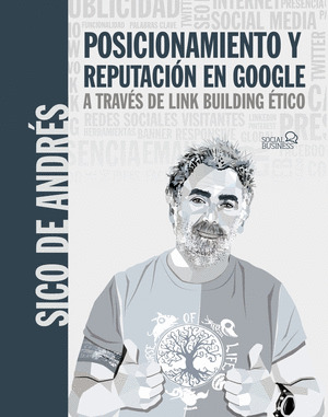 POSICIONAMIENTO Y REPUTACIÓN ONLINE A TRAVÉS DE LINK BUILDING ÉTICO