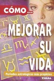COMO MEJORAR SU VIDA