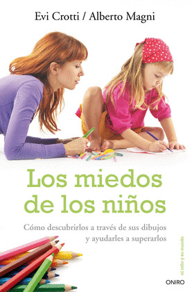 MIEDOS DE LOS NIÑOS, LOS