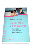 AVENTURA DE SER PADRES, LA