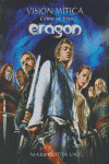 VISION MITICA. COMO SE HIZO ERAGON