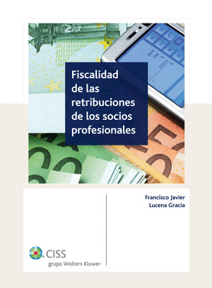 FISCALIDAD DE LAS RETRIBUCIONES DE LOS SOCIOS PROFESIONALES