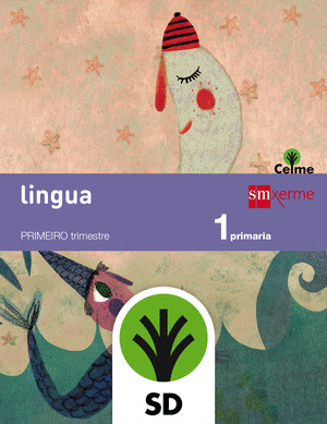 CELME, LETRA A LETRA, LINGUA, 1 EDUCACIÓN PRIMARIA. LIBRO DO PROFESOR