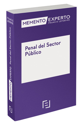 MEMENTO EXPERTO SOBRE DELITOS COMETIDOS POR FUNCIONARIOS PUBLICOS