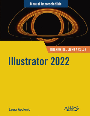 ILLUSTRATOR 2022. MANUAL IMPRESCINDIBLE