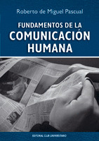 FUNDAMENTOS DE LA COMUNICACION HUMANA