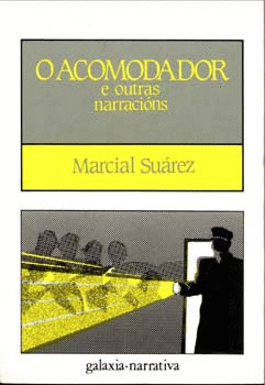 ACOMODADOR E OUTRAS NARRACIONS, O