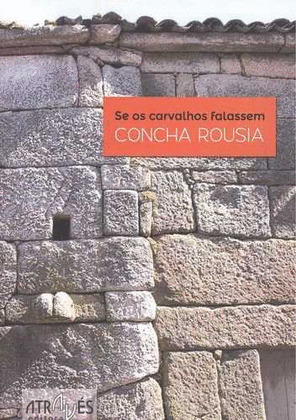 SE OS CARVALHOS FALASSEM