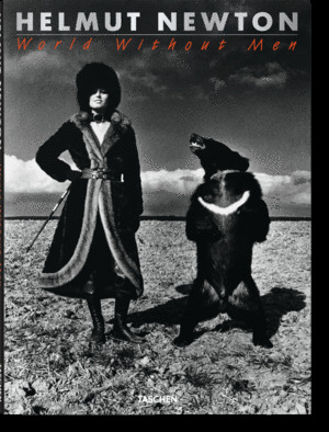 HELMUT NEWTON: WORLD WITHOUT MEN (BOOKLET WITH SPANISH, ITALIAN & PORTUGUESE TRANSLATIONS INCLUDED)