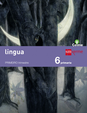 LINGUA GALEGA, 6º PRIMARIA. INTEGRADO. CELME (2015)