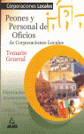 PEONES Y PERSONAL DE OFICIOS DE CORPORACIONES LOCALES. TEMARIO GENERAL