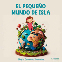 EL PEQUEÑO MUNDO DE ISLA