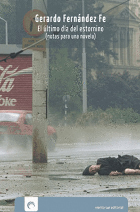 ULTIMO DIA DEL ESTORNINO, EL
