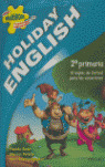HOLIDAY ENGLISH 2º PRIMARIA