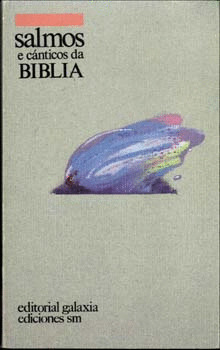 SALMOS E CANTICOS DA BIBLIA