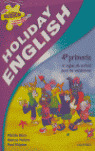 HOLIDAY ENGLISH 4º PRIMARIA