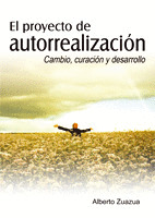 PROYECTO DE AUTORREALIZACION, EL