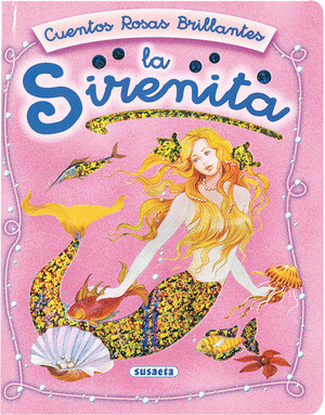 SIRENITA (CUENTOS ROSAS BRILLANTES)