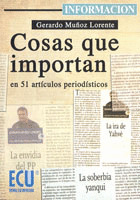 COSAS QUE IMPORTAN. 51 ARTICULOS PERIODISTICOS