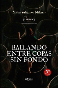 BAILANDO ENTRE COPAS SIN FONDO. 2ª EDICIÓN