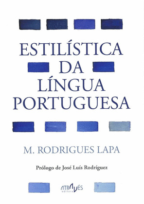 ESTILÍSTICA DA LINGUA PORTUGUESA