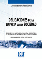 OBLIGACIONES DE LA EMPRESA CON LA SOCIEDAD