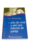 S.VIVIR. EL ARTE DE CREAR Y VIVIR UNA RELACION EN PAREJA