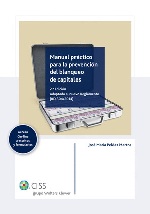 MANUAL PRÁCTICO PARA LA PREVENCIÓN DEL BLANQUEO DE CAPITALES