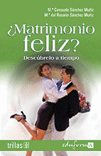 ¿MATRIMONIO FELIZ? DESCUBRELO A TIEMPO