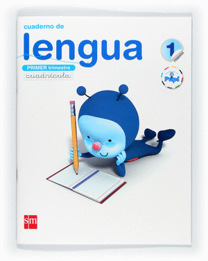 CUADERNO LENGUA 1, 1º PRIMARIA. CUADRICULA. (2011) CONECTA CON PUPI