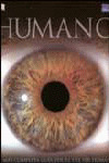 HUMANO: LA MÁS COMPLETA GUÍA VISUAL DEL SER HUMANO