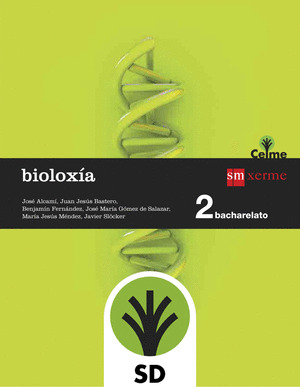 SD ALUMNO. BIOLOXIA. 2 BACHARELATO. CELME