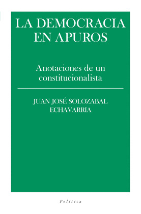 LA DEMOCRACIA EN APUROS