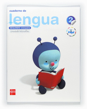 CUADERNO LENGUA 2, 2º PRIMARIA. CUADRICULA. 2011 CONECTA CON PUPI