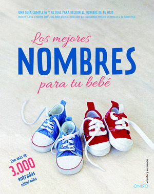 MEJORES NOMBRES PARA TU BEBÉ, LOS