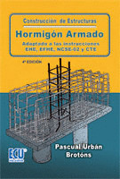CONTRUCCIÓN DE ESTRUCTURAS DE HORMIGÓN ARMADO ADAPTADO A LAS INSTRUCCIONES EME,
